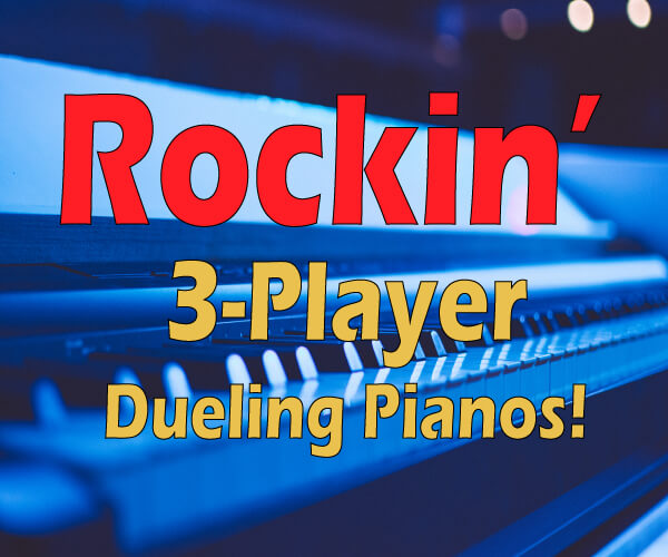 Rockin 3-Player Dueling Pianos